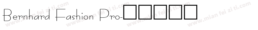 Bernhard Fashion Pro字体转换